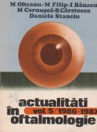 Actualitati in oftalmologie, Volumul 5/1986-1987