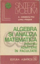 Algebra analiza matematica pentru admitere