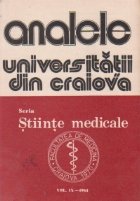 Analele Universitatii din Craiova, Seria Stiinte Medicale, Vol. IX-1984