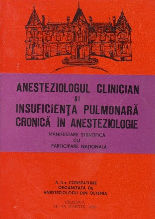 Anesteziologul clinician si insuficienta pulmonara cronica in anesteziologie