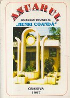 Anuarul Liceului Teoretic Henri Coanda
