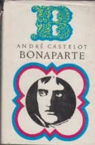 Bonaparte, Volumul I