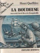 La Boudeuse sau ocolul lumii facut de Bougainville