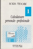 Calculatoare personale - profesionale