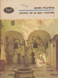Cartea de la San Michele, Volumul I