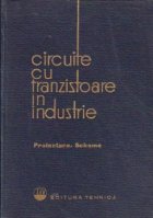 Circuite cu tranzistoare in industrie - Proiectare. Scheme, Volumul I