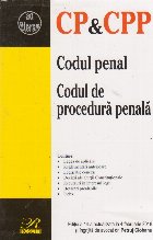 Codul penal. Codul de procedura penala. Editia a 14-a actualizata la 4 februarie 2018