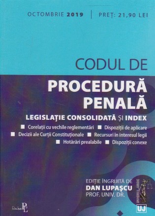 Codul de Procedura Penala. Octombrie 2019