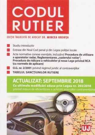 Codul Rutier actualizat septembrie 2018