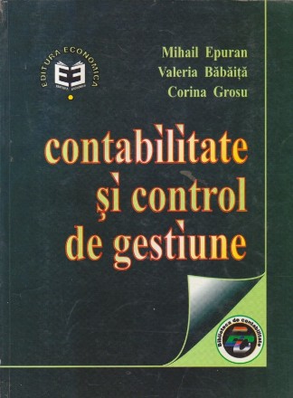 Contabilitate si control de gestiune (Epuran, Babaita, Grosu)