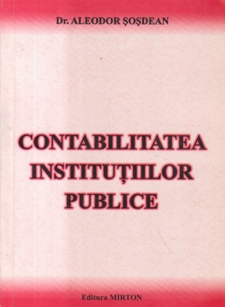 Contabilitatea institutiilor publice (Sosdean)