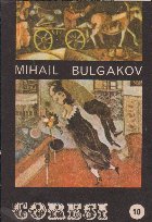 Coresi - Revista de literatura, Ianuarie/1991 - Mihail Bulgakov
