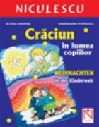Craciun in lumea copiilor / Weihnachten in der Kinderwelt (limba germana)