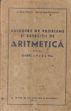 Culegere de probleme si exercitii de aritmetica pentru clasele a V-a si a VI-a (Editie 1956)