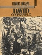 David Copperfield, Volumul I