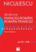 Dictionar francez-roman / roman-francez pentru toti (50000 de cuvinte si expresii)