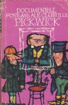 Documentele postume ale Clubului Pickwick