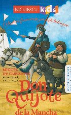 Don Quijote de la Mancha. Editie bilingva engleza-romana