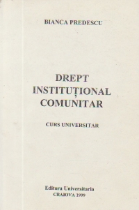 Drept institutional comunitar - Curs universitar