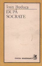 Dupa Socrate (eseu despre spiritul ironic in literatura)