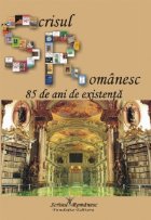 Editura Scrisul Romanesc - 85 de ani de existenta