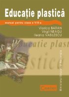 EDUCATIE PLASTICA (Manual pentru clasa a VIII-a)