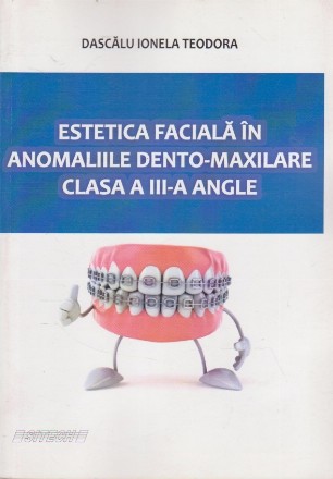 Estetica Faciala in Anomaliile Dento-Maxilare, Clasa a III-a Angle