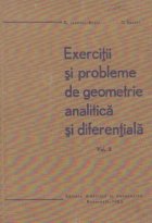 Exercitii si probleme de geometrie analitica si diferentiala, Volumul al II-lea