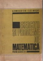 Exercitii si probleme de matematica pentru clasele IX-X licee