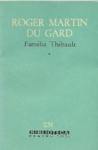 Familia Thibault, Volumele I-V