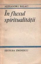 In fluxul spiritualitatii