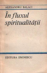 In fluxul spiritualitatii