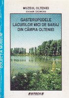 Gasteropodele lacurilor mici de baraj din campia Olteniei