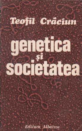 Genetica si societatea