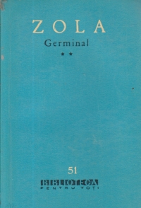 Germinal, Volumele I si II