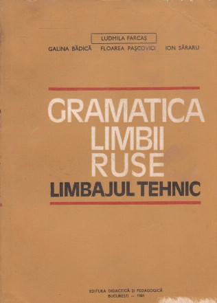 Gramatica limbii ruse. Limbajul tehnic