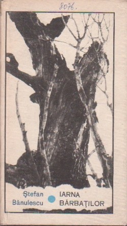 Iarna Barbatilor - Nuvele, Editie 1966