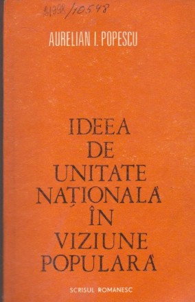 Ideea de Unitate Nationala in Viziune Populara