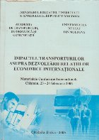 Impactul Transporturilor asupra Dezvoltarii Relatiilor Economice Internationale