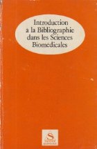 Introduction a la Bibliographue dans les Sciences Biomedicales