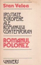 Ipostaze europene ale romanului contemporan