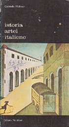 Istoria Artei Italiene (1785 1943)