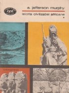 Istoria civilizatiei africane, Volumul I