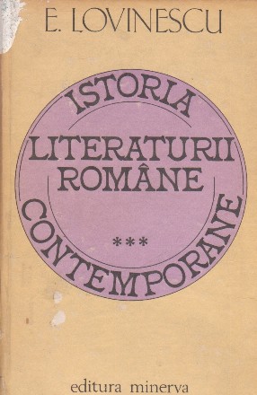 Istoria literaturii romane contemporane, Volumul al III-lea