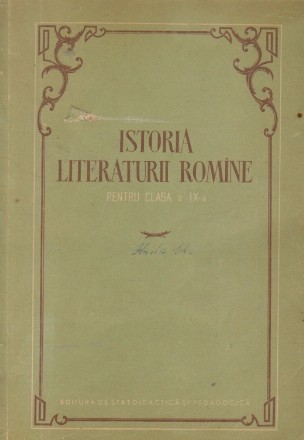 Istoria literaturii romine pentru clasa a IX-a