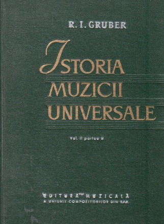 Istoria muzicii universale, Volumul II, Partea a doua