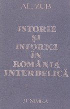 Istorie si istorici in Romania interbelica