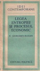 Legea entropiei si procesul economic