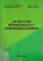 Les Relations Internationales et L Integration Economique