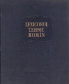 Lexiconul tehnic romin (elaborare noua), Volumul al VIII-lea, Fis-Gz